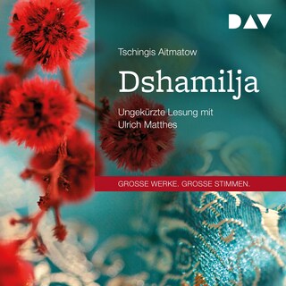 Dshamilja als Hörbuch