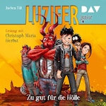 Luzifer junior – Teil 1: Zu gut für die Hölle