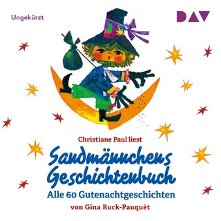 Sandmännchens Geschichtenbuch – Alle 60 Gutenachtgeschichten als Hörbuch