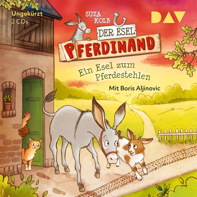 Buchcover für Der Esel Pferdinand – Teil 2: Ein Esel zum Pferdestehlen