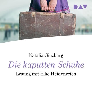 Die kaputten Schuhe als Hörbuch