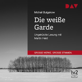 Die weiße Garde als Hörbuch