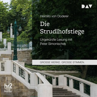 Die Strudlhofstiege als Hörbuch
