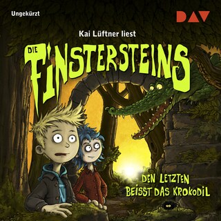 Die Finstersteins – Teil 3: Den Letzten beißt das Krokodil! als Hörbuch