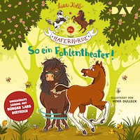 Die Haferhorde – Teil 8: So ein Fohlentheater!