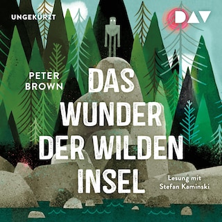 Das Wunder der wilden Insel als Hörbuch