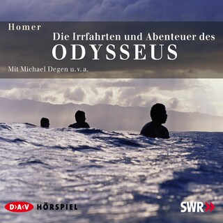 Die Irrfahrten und Abenteuer des Odysseus als Hörbuch