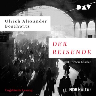 Der Reisende als Hörbuch