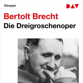 Die Dreigroschenoper als Hörbuch