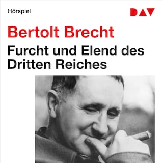 Furcht und Elend des Dritten Reiches als Hörbuch