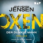 Oxen. Der dunkle Mann