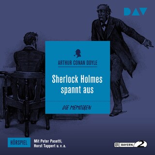 Sherlock Holmes spannt aus als Hörbuch