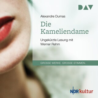 Die Kameliendame als Hörbuch