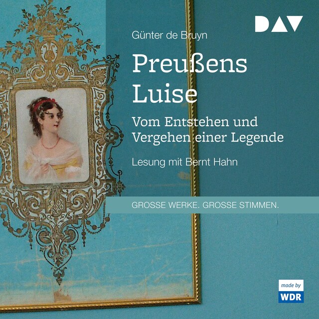 Buchcover für Preußens Luise. Vom Entstehen und Vergehen einer Legende