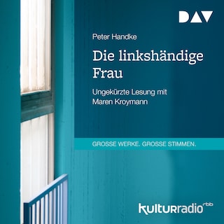 Die linkshändige Frau als Hörbuch