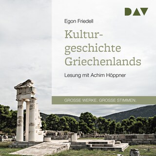 Kulturgeschichte Griechenlands als Hörbuch