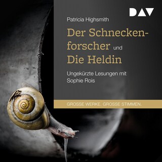 Der Schneckenforscher und Die Heldin als Hörbuch