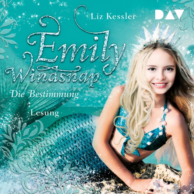 Buchcover für Emily Windsnap – Teil 6: Die Bestimmung