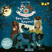 Die Haferhorde – Teil 11: Eins, zwei, Ponyzei!