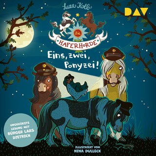 Die Haferhorde – Teil 11: Eins, zwei, Ponyzei! als Hörbuch