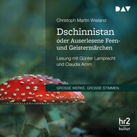 Dschinnistan oder Auserlesene Feen- und Geistermärchen