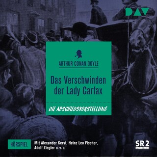 Das Verschwinden der Lady Carfax als Hörbuch
