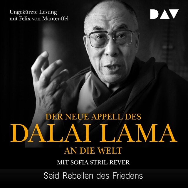 Buchcover für Der neue Appell des Dalai Lama an die Welt. Seid Rebellen des Friedens