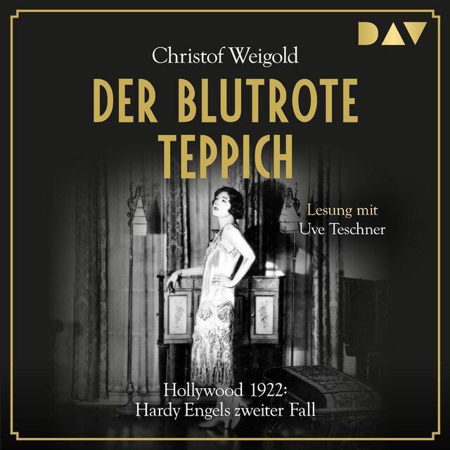 Buchcover für Der blutrote Teppich. Hollywood 1922: Hardy Engels zweiter Fall