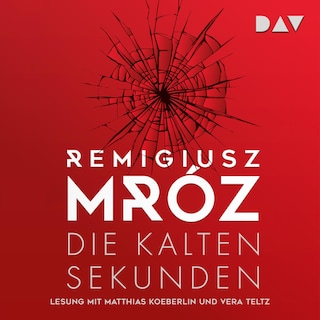 Die kalten Sekunden als Hörbuch