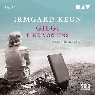 Gilgi – eine von uns als Hörbuch
