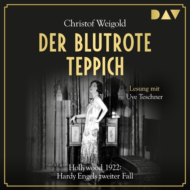 Buchcover für Der blutrote Teppich. Hollywood 1922: Hardy Engels zweiter Fall