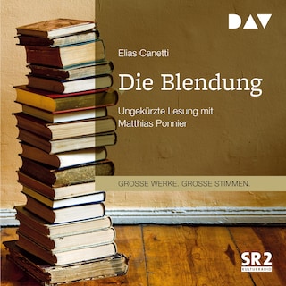 Die Blendung als Hörbuch