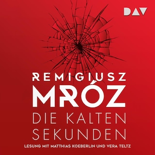 Die kalten Sekunden als Hörbuch