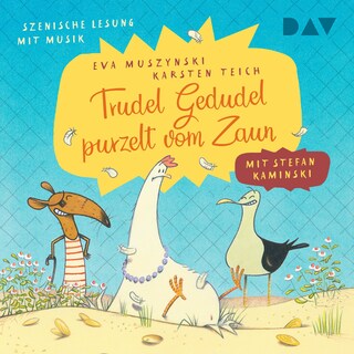 Trudel Gedudel purzelt vom Zaun als Hörbuch