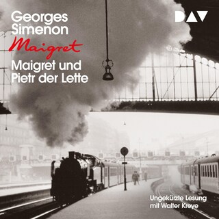 Maigret und Pietr der Lette als Hörbuch