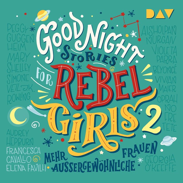 Buchcover für Good Night Stories for Rebel Girls – Teil 2: Mehr außergewöhnliche Frauen