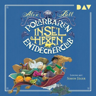 Der Polarbären-Entdeckerclub – Teil 2: Insel der Hexen als Hörbuch