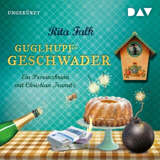Guglhupfgeschwader als Hörbuch