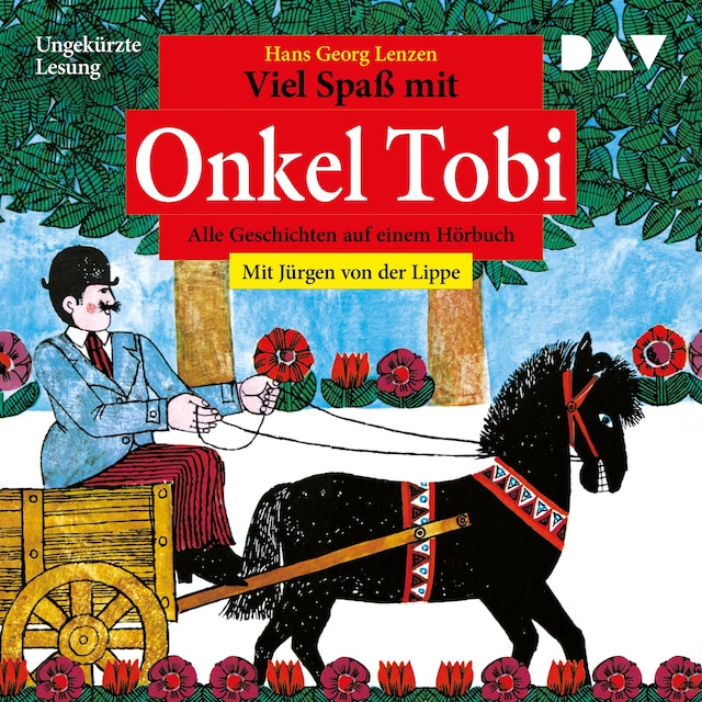 Buchcover für Viel Spaß mit Onkel Tobi – Alle Geschichten auf einem Hörbuch