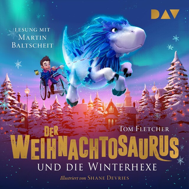 Buchcover für Der Weihnachtosaurus und die Winterhexe (Teil 2)