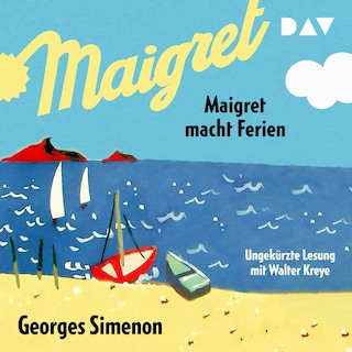 Maigret macht Ferien als Hörbuch