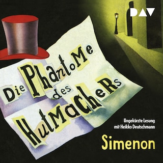 Die Phantome des Hutmachers als Hörbuch