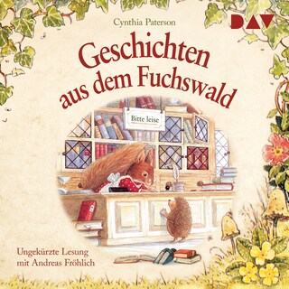 Geschichten aus dem Fuchswald als Hörbuch