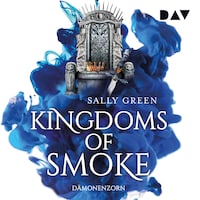 Kingdoms of Smoke – Teil 2: Dämonenzorn