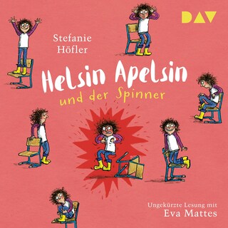 Helsin Apelsin und der Spinner als Hörbuch