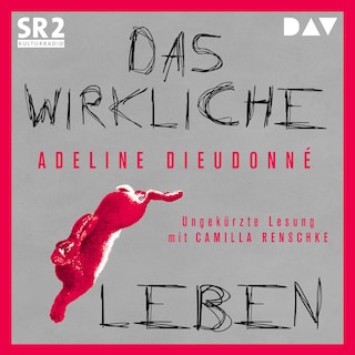 Das wirkliche Leben als Hörbuch