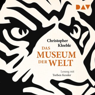 Das Museum der Welt als Hörbuch
