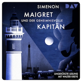Maigret und der geheimnisvolle Kapitän als Hörbuch
