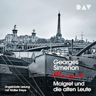 Maigret und die alten Leute als Hörbuch