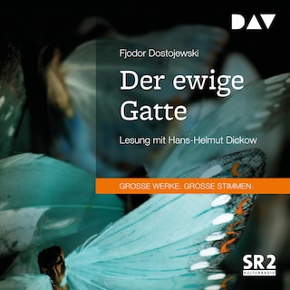 Der ewige Gatte als Hörbuch